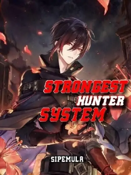 Strongest Hunter System