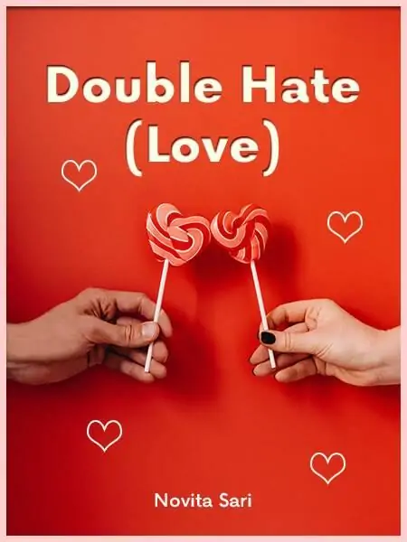 Double Hate(Love)