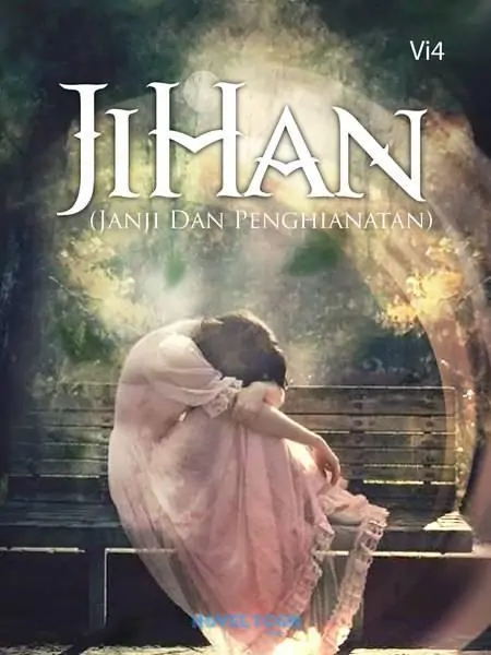 JiHan (Janji Dan Penghianatan)