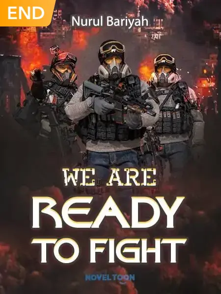 We Are Ready To Fight