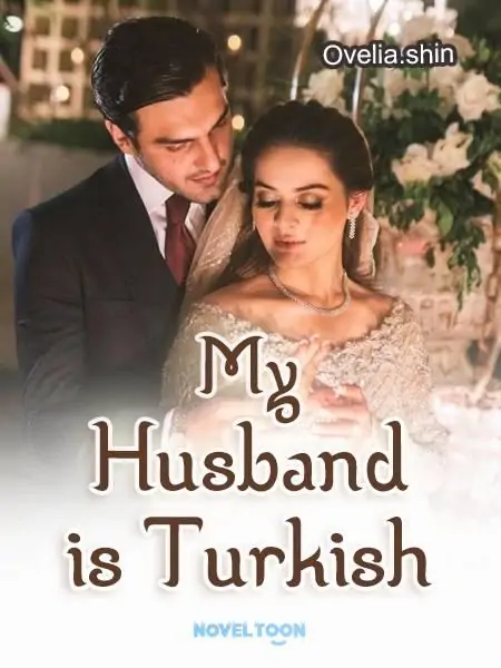 My Husband Is Turkish