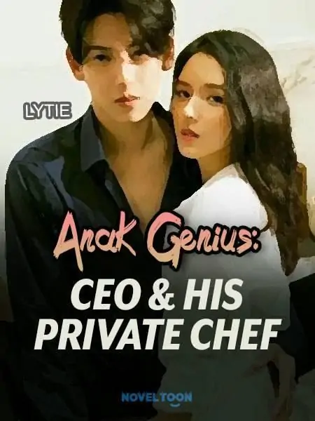 Anak Genius : CEO & His Private Chef