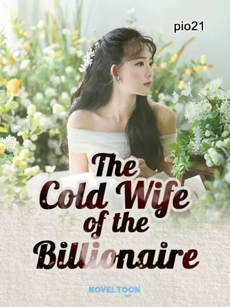 The Cold Wife Of The Billionaire