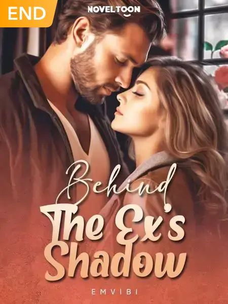 Behind The Ex'S Shadow