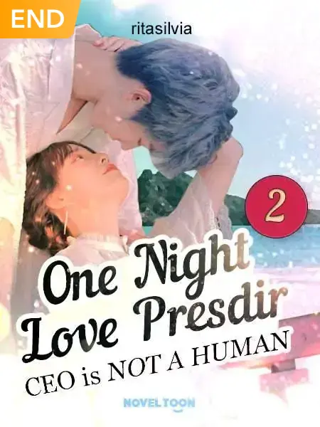 One Night Love Presdir 2 (CEO Is Not A Human)