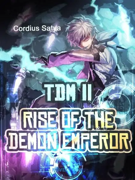 TDM II : Rise Of The Demon Emperor