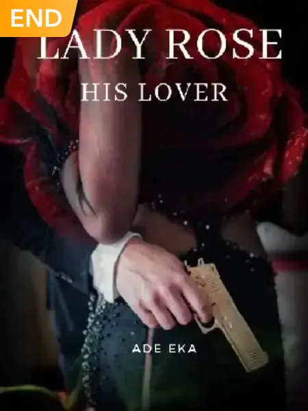 Lady Rose, His Lover