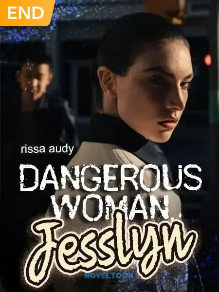 Dangerous Woman Jesslyn