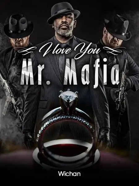 I Love You Mr.Mafia