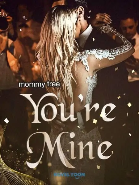 You'Re Mine