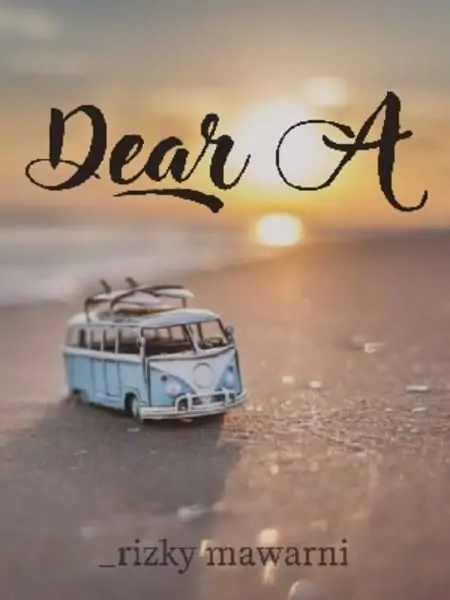Dear A