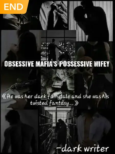 Obsessive Mafia's Possessive Wifey