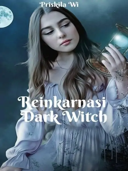 Reinkarnasi Dark Witch