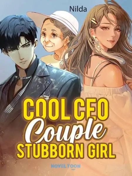 Cool CEO Couple Stubborn Girl