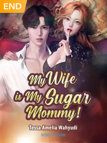 My Wife Is My Sugar Mommy !