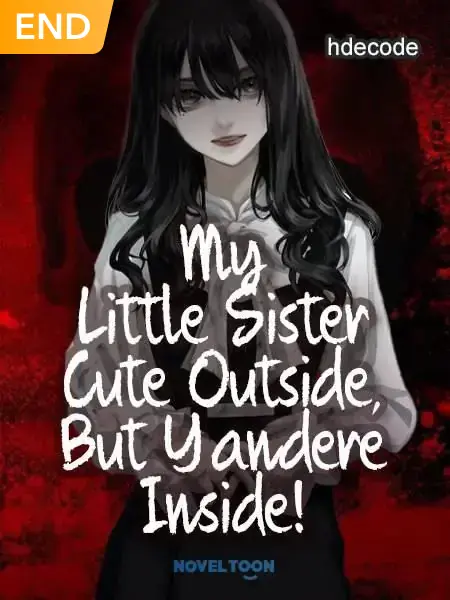 My Little Sister Cute Outside, But Yandere Inside!