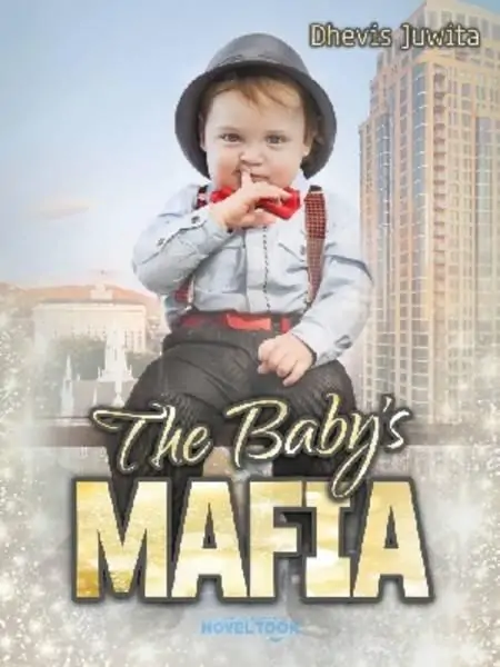 The Baby'S Mafia