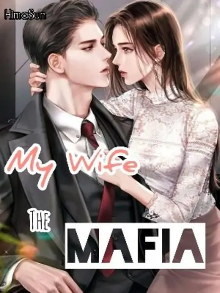 My Wife The Mafia