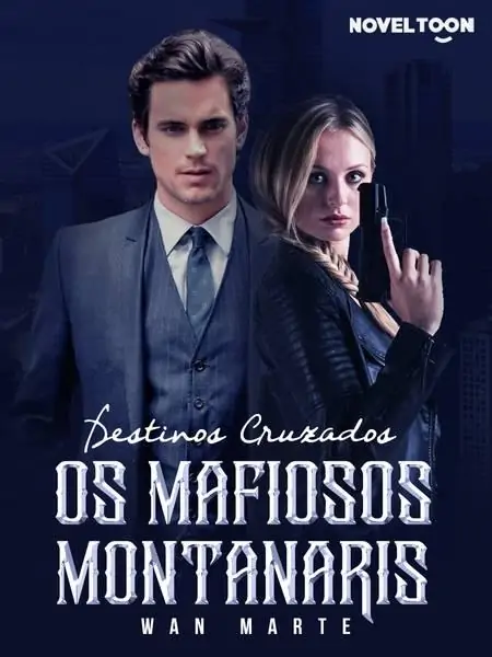 Destinos Cruzados - Os Mafiosos Montanaris (18+)