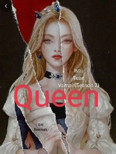 Queen/Istri Tuan Vampir Season 2