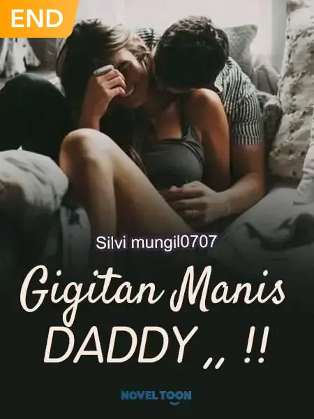 Gigitan Manis DADDY ,, !!