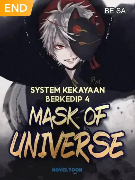 SYSTEM KEKAYAAN BERKEDIP 4: MASK OF UNIVERSE