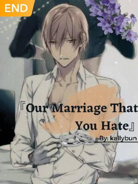 『Our Marriage That You Hate』(Drop)