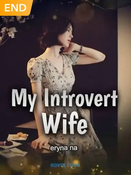 My Introvert Wife