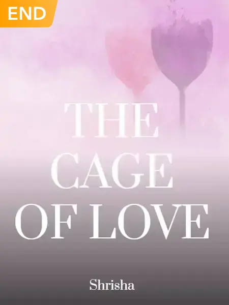 The Cage Of Love