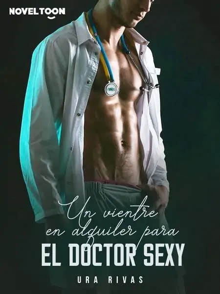 Un Vientre En Alquiler Para El Doctor Sexy