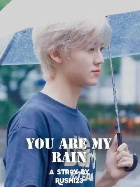 You Are My Rain