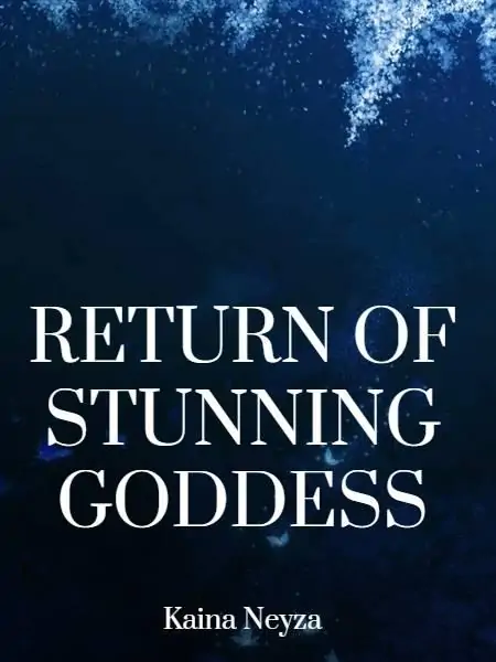 Return Of Stunning Goddess