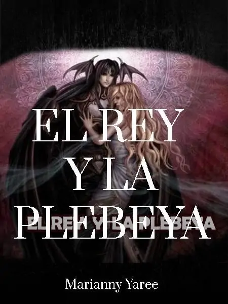 EL REY Y LA PLEBEYA