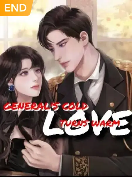 General's Cold Love Turns Warm
