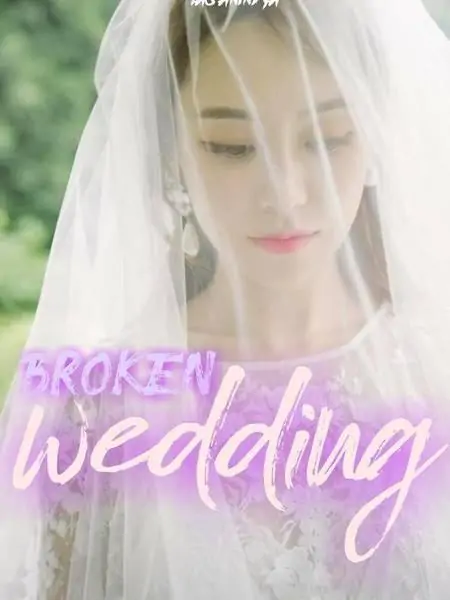 Broken Wedding