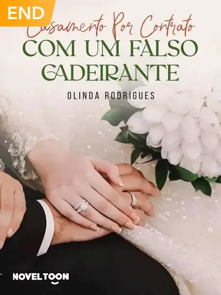 Casamento Por Contrato Com Um Falso Cadeirante.