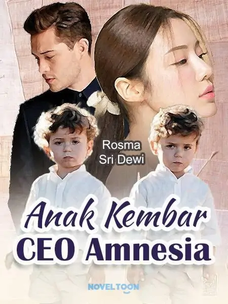 Anak Kembar CEO Amnesia