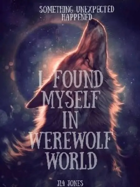I Found Myself In Werewolf World