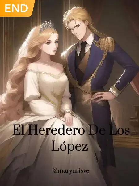 El Heredero De Los López