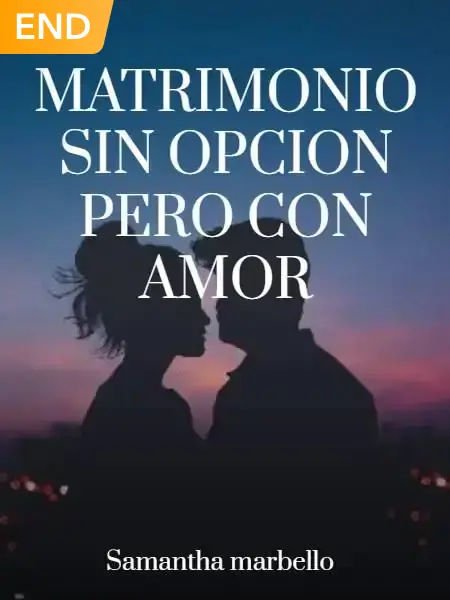 Matrimonio Sin Opcion Pero Con Amor [En Edición]