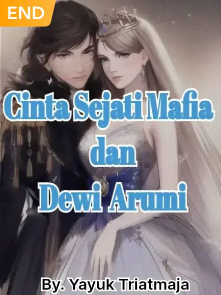 Cinta Sejati Mafia Dan Dewi Arumi