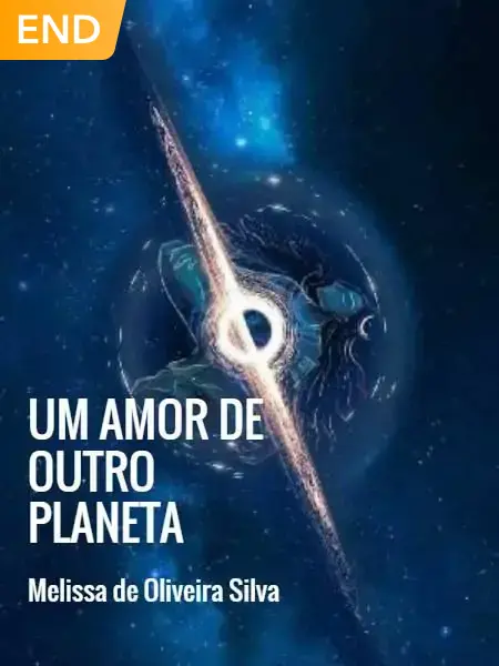 Um Amor De Outro Planeta (Concluído)