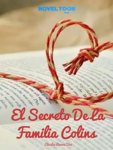 El Secreto De La Familia Colins "Segundo Libro Del Hilo Rojo Del Amor "