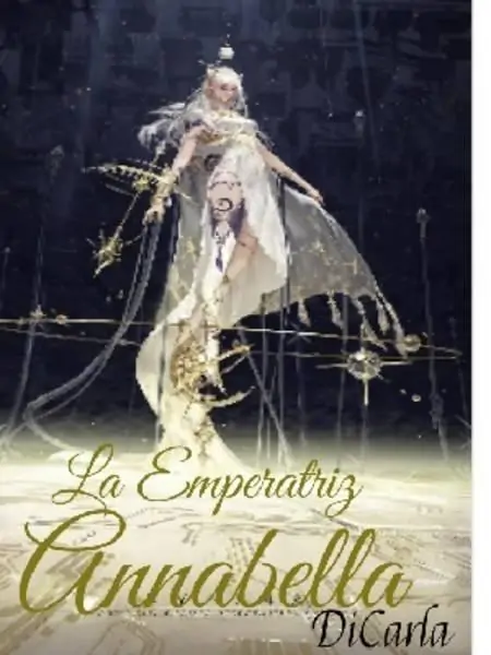 La Reencarnación De La Emperatriz: Annabella