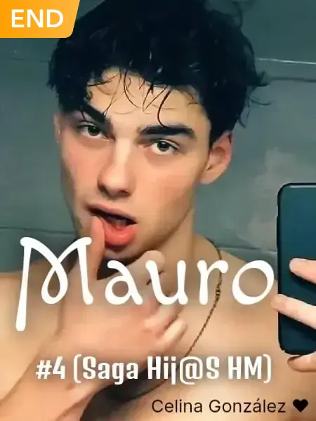 Mauro #4 (Saga Hij@S HM)