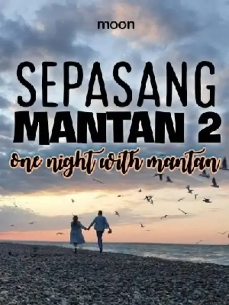 Sepasang Mantan 2 One Night With Mantan