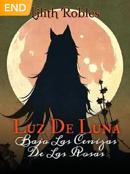 Luz De Luna - Bajo Las Cenizas De Las Rosas