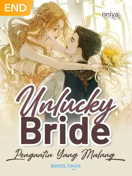 Unlucky Bride (Pengantin Yang Malang)