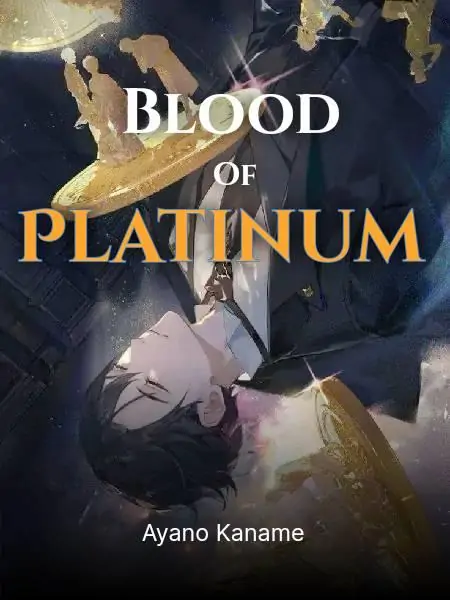 Blood Of Platinum