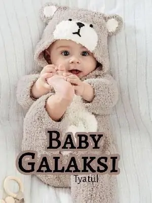 Baby Galaksi